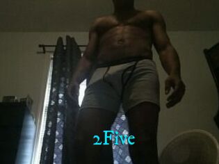 2Five
