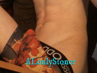 ALonlyStoner