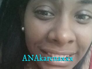 ANAkarenaxxx