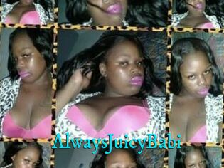 AlwaysJuicyBabi