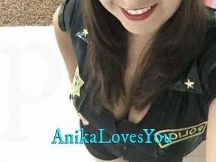 AnikaLovesYou