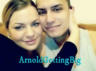 ArnoldGettingBig