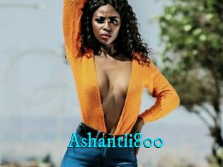 Ashantii800