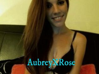 AubreyXRose