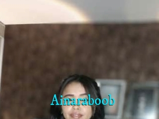 Ainaraboob