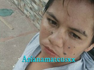 Arianamateusxx