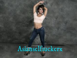 Asianselfsuckerx
