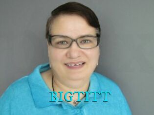 BIGTITT