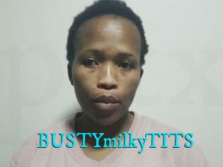 BUSTYmilkyTITS