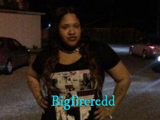 Bigfireredd