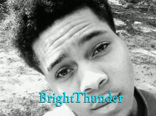 BrightThunder