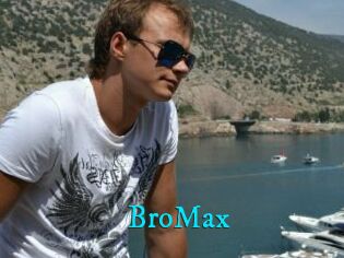 BroMax