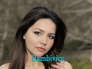 Bambivice