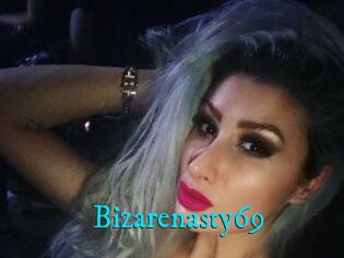 Bizarenasty69