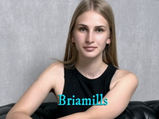 Briamills