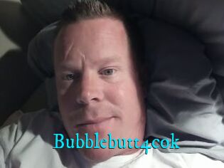 Bubblebutt4cok