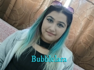 Bubblelara