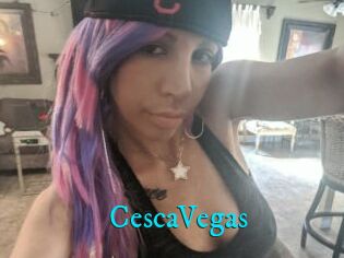 CescaVegas