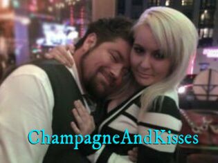 ChampagneAndKisses