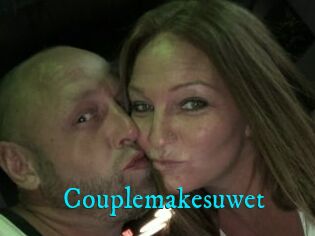 Couplemakesuwet