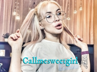 Callmesweetgirl