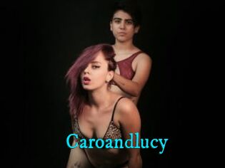 Caroandlucy