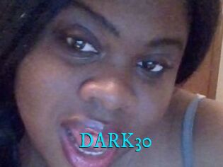DARK30