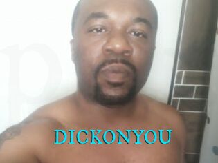 DICKONYOU