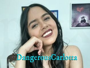 DangerousCarlotta