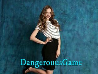DangerouusGame