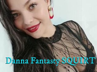 Danna_Fantasty_SQUIRT