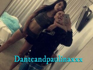 Danteandpaulinaxxx