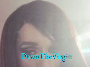 DawnTheVirgin