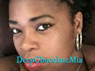 DeepChocolateMia