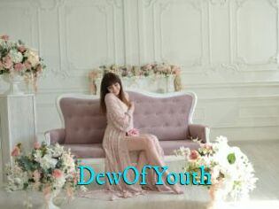 DewOfYouth