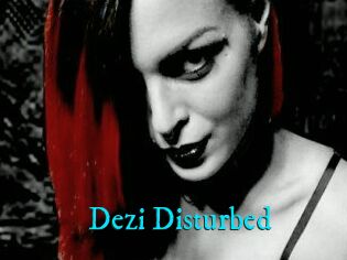 Dezi_Disturbed