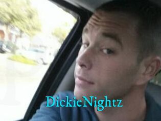 DickieNightz