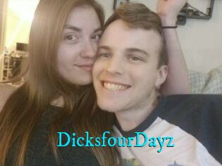 DicksfourDayz