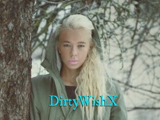 DirtyWishX