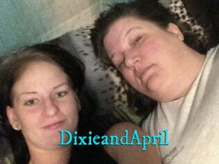 DixieandApril
