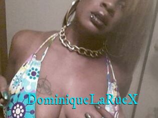 DominiqueLaRueX