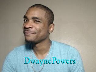 DwaynePowers