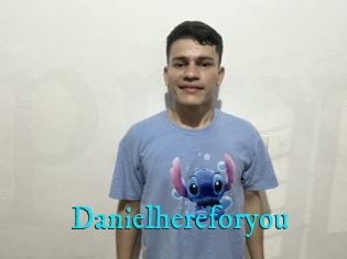 Danielhereforyou