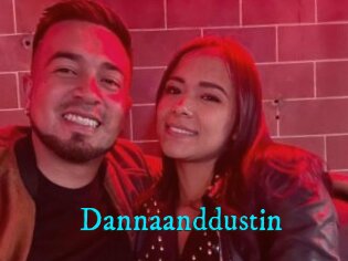 Dannaanddustin