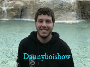 Dannyboishow