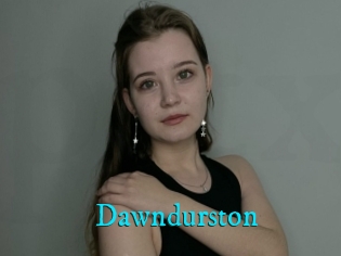 Dawndurston