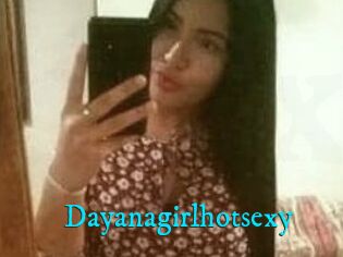 Dayanagirlhotsexy