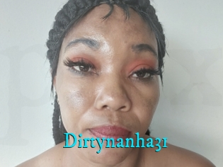 Dirtynanha31