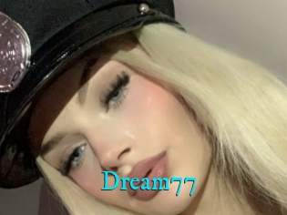 Dream77
