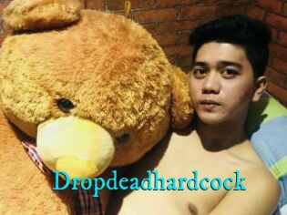 Dropdeadhardcock